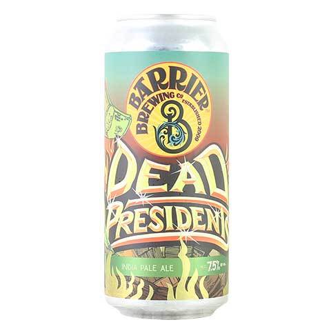 Barrier Brewing Dead Presidents Hazy IPA 16OZ Can